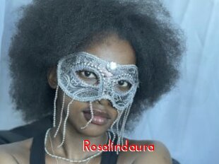 Rosalindaura