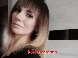 Rosecrosmann