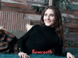 Roserooth
