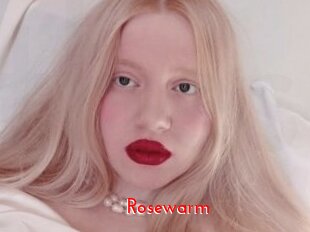 Rosewarm