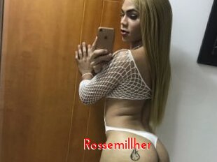 Rossemillher