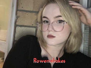 Rowenahakes