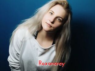 Roxanaray