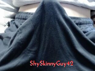 ShySkinnyGuy42
