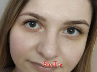 ShyTry