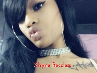 Shyne_Reccless