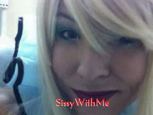 SissyWithMe