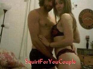 SquirtForYouCouple