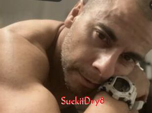 SuckitDry8