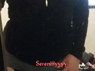 Serenittyyyy