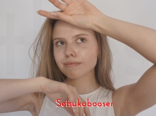 Setsukobooser