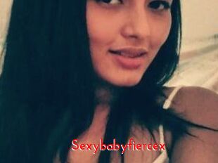 Sexybabyfiercex