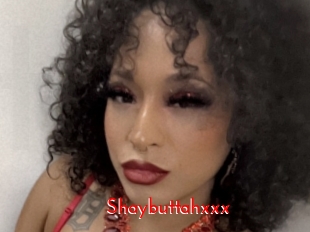 Shaybuttahxxx