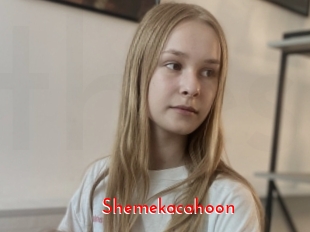 Shemekacahoon