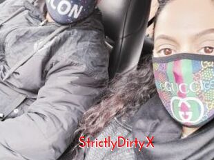 StrictlyDirtyX