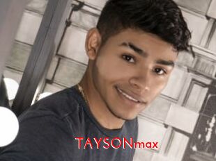 TAYSONmax