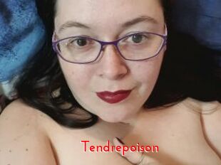 Tendrepoison
