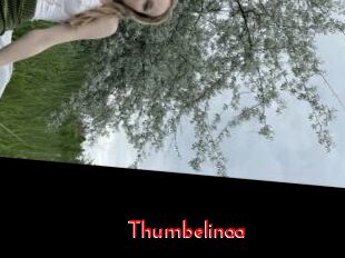 Thumbelinaa