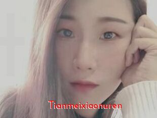 Tianmeixiaonuren