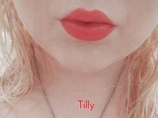Tilly