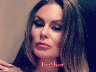 TooShea