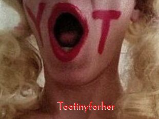Tootinyforher