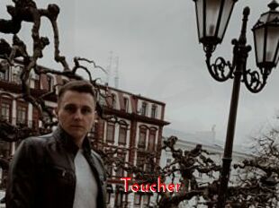 Toucher