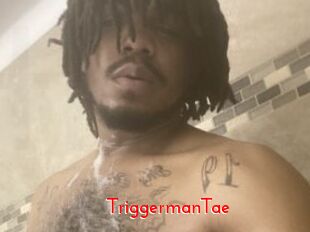 TriggermanTae