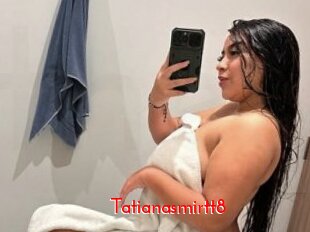Tatianasmirtt8