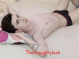 Thatnaughtylook