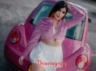 Thianagrayy