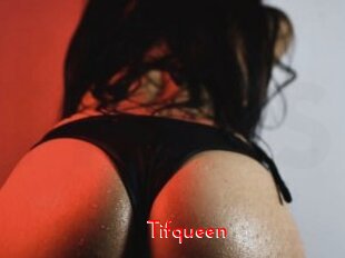 Tifqueen