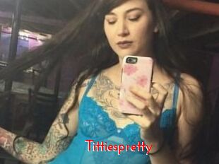Tittiespretty