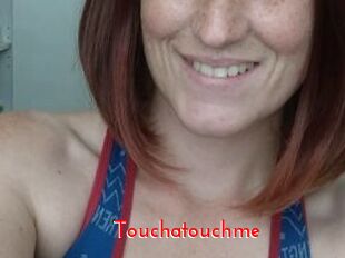 Touchatouchme