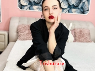 Trisharose