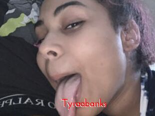 Tyraabanks