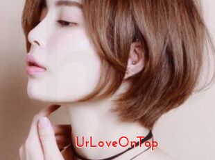 UrLoveOnTop