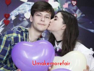 Umakemorefair