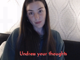 Undress_your_thoughts