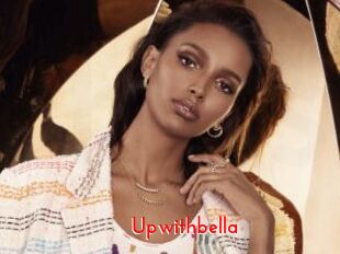 Upwithbella