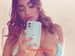 Vaiolethruiz