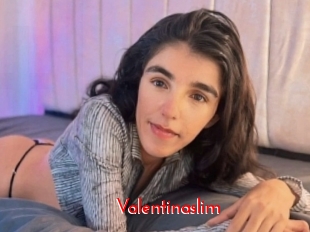 Valentinaslim