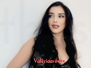 Valeriaarosee