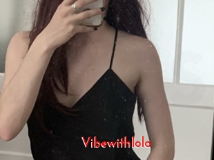 Vibewithlola