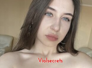 Violsecrets