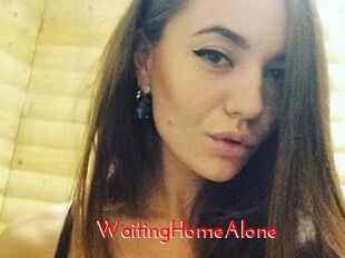 WaitingHomeAlone