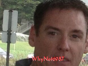 WhyNot6987