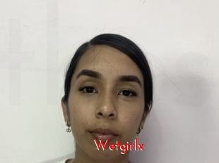 Wetgirlx