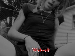 Wetwett
