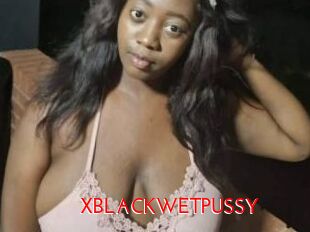 XBLACKWETPUSSY